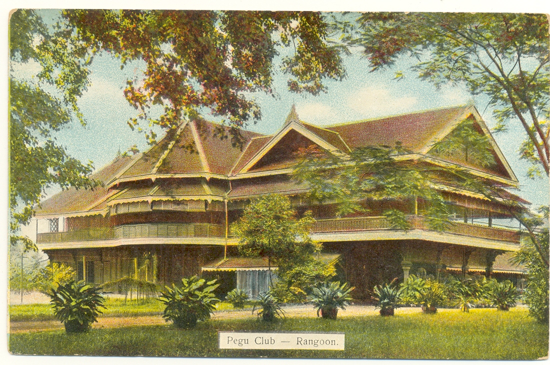 Pegu Club - Rangoon
