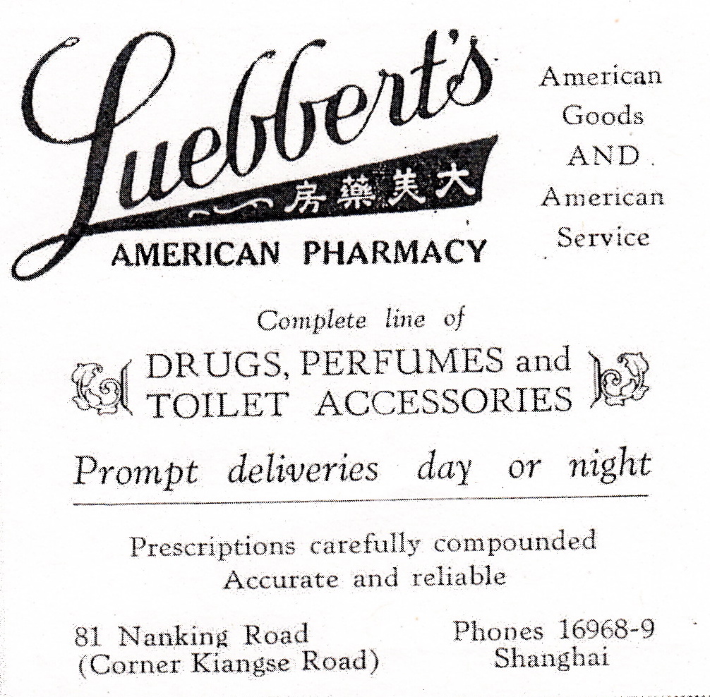 Luebberts Pharmacy - Nanking Rd - 1930